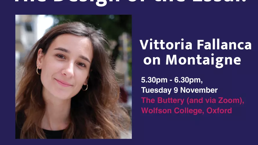 Poster for event: Essaying Design / The Design of the Essai: Vittoria Fallanca on Montaigne. A headshot of the speaker on a purple background with title and OCLW logo.